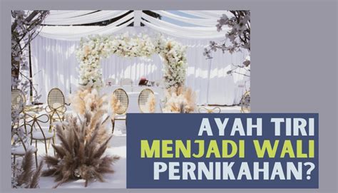 APAKAH AYAH TIRI BISA DISEBUT WALI DALAM DAPODIK hadirkan teknik event heboh pilihan porn vedio image 4